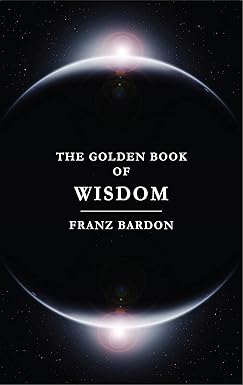 Golden Book of Wisdom by Franz Bardon