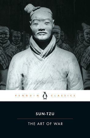 The Art of War by Sun Tzu (Penguin Classics edition edited and translated by John Minford)
