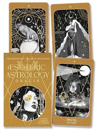 Esoteric Astrology Oracle: A Living Current of Wisdom by Tess Whitehurst