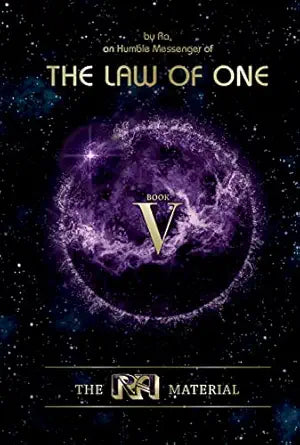 Ra Material Law of One Book Five: (H) Personal Material–Fragments Omitted from the First Four Books