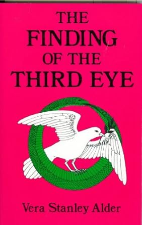 Finding the Third Eye By Vera Stanley Adler