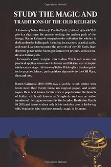 A Grimoire of Italian Witchcraft: Practical Spells & Rituals of the Old Religion by Raven Grimassi