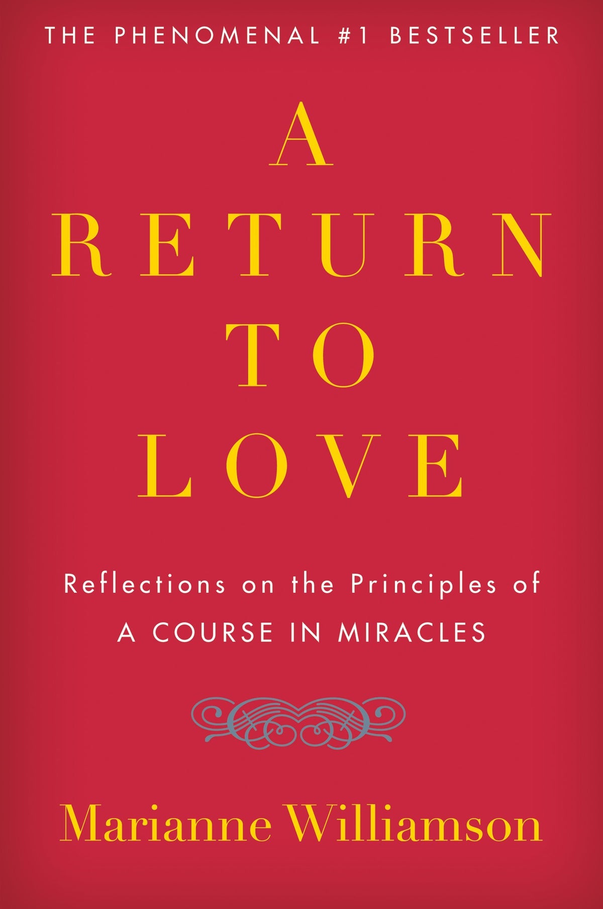 A Return to Love – inspiring spiritual guide focusing on love as a transformative and healing path.