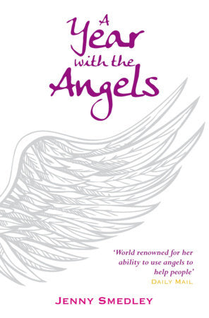 A Year with the Angels by Jenny Smedley – daily angelic insights and guidance for a year of spiritual connection.