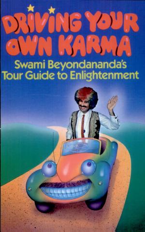 Driving Your Own Karma