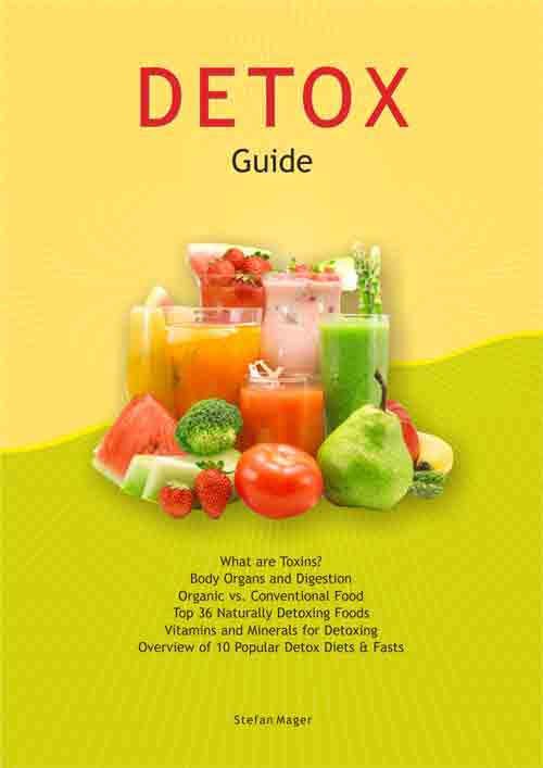 Detox Guide - 157 Healthy Ingredients 8 Pages Info Guides