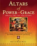 Altars of Power and Grace by Robin Mastro and Michael Mastro
