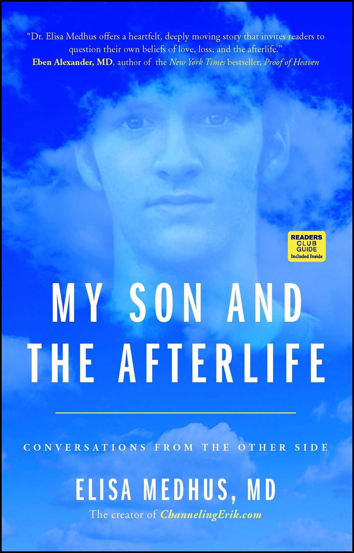 My Son And The Afterlife: Conversations From The Other Side by Medhus, Elisa MD