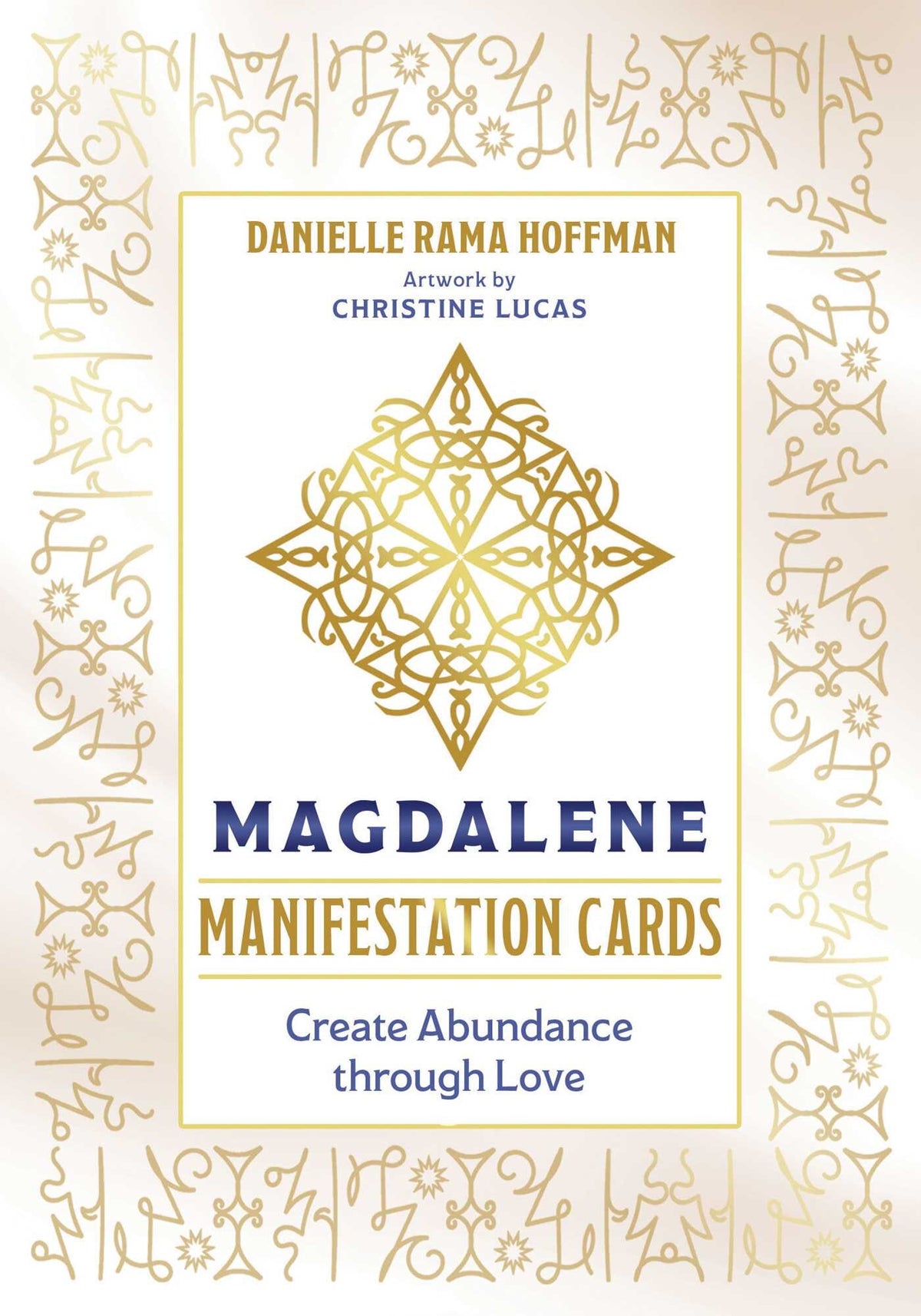 Magdalene Manifestation Cards: Create Abundance through Love by Danielle Rama Hoffman
