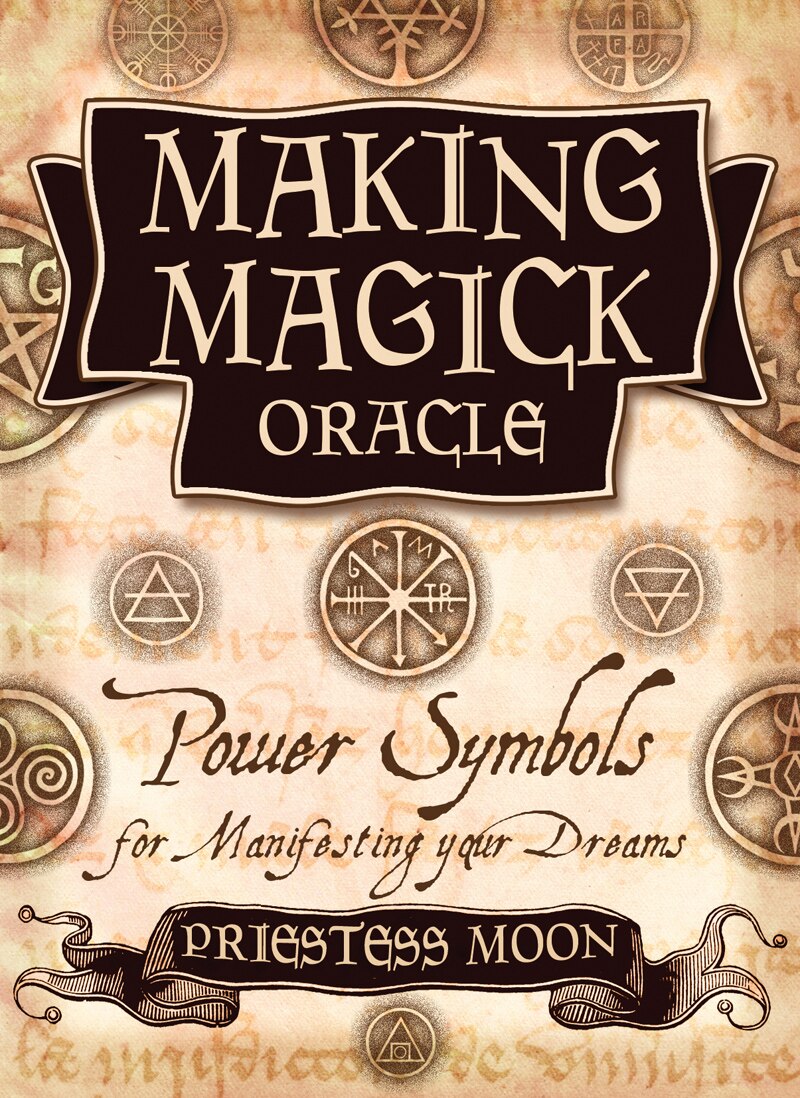 Making Magick Oracle: 36 Power Symbols for Manifesting Your Dreams by Priestess Moon