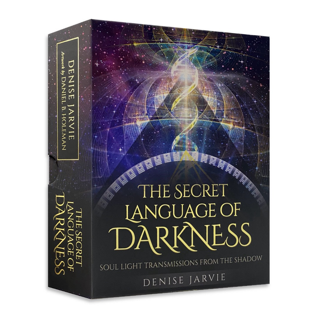 The Secret Language of Darkness Oracle by Denise Jarvie – mystical insights and deep soul illumination through shadow work.