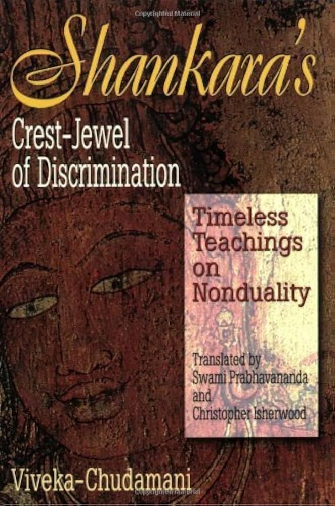 Shankara’s Crest Jewel of Discrimination (Viveka‑Chudamani) by Adi Shankaracharya – classic Advaita Vedanta text on wisdom and self‑realization.