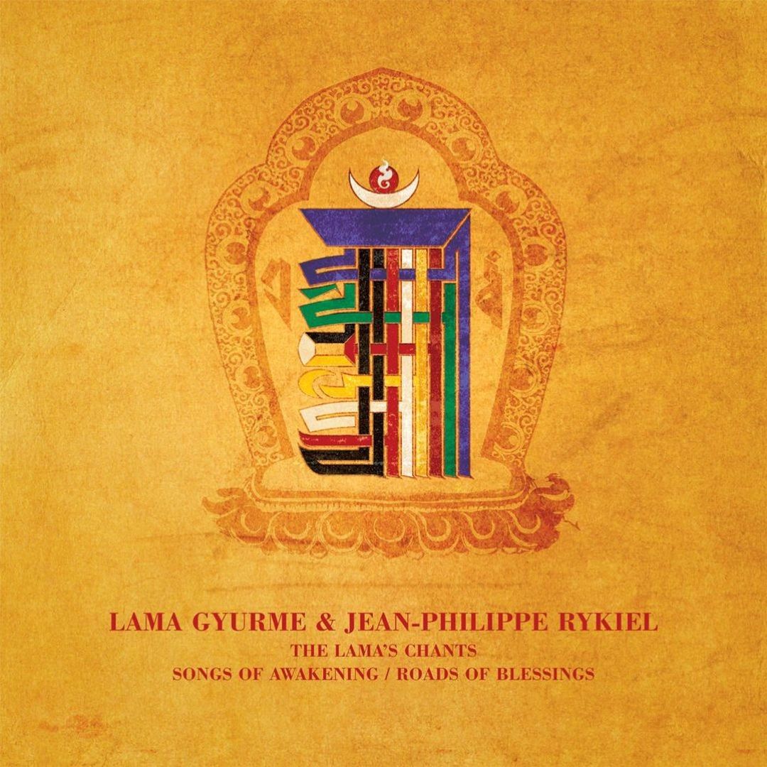 The Lama's Chants: Songs of Awakening / Roads of Blessings — UPC 724386026026