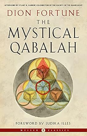 Mystical Qabalah by Dion Fortune