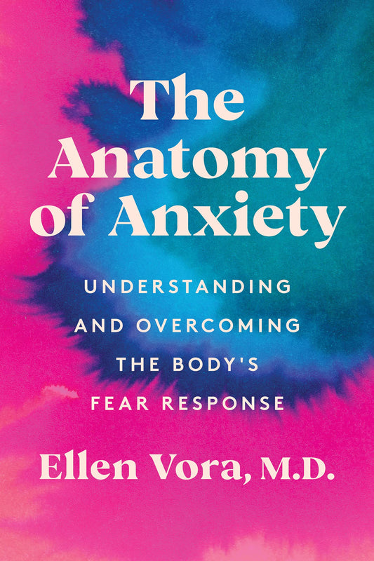 The Anatomy of Anxiety by Ellen Vora – a compassionate guide blending neuroscience and mindfulness to soothe anxiety.
