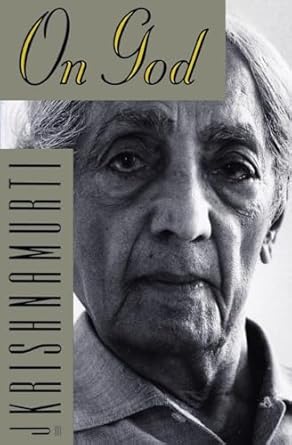 On God - J Krishnamurti