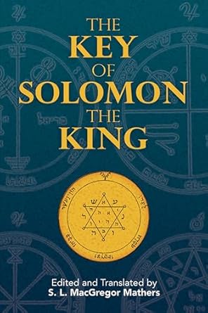 Key of Solomon the King by S. L. MacGregor Mathers