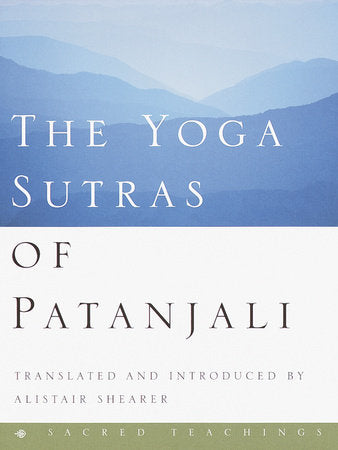 Yoga Sutras of Patanjali By Alistair Shearer