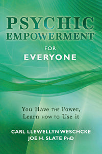 Psychic Empowerment for Everyoneby Carl Llewellyn Weschcke