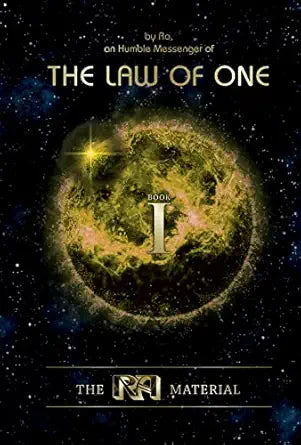 Ra Material BOOK ONE: (H) An Ancient Astronaut Speaks (Book One) by Elkins Rueckert & McCarty