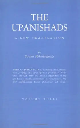 The Upanishads Volume 3 - Swami Nikhilananda