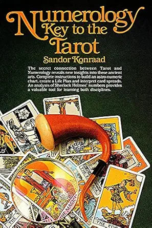 Numerology: Key to the Tarot by Sandor Konraad