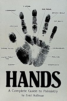Hands: A Complete Guide to Palmistry by Enid Hoffman