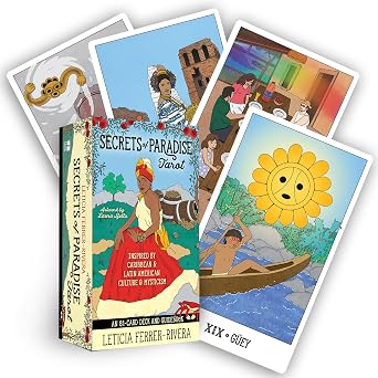 Secrets of Paradise Tarot: An 81-Card Deck & Guidebook Inspired by Caribbean & Latin American Culture & Mysticism by Leticia Ferrer-Rivera