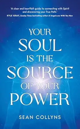 Your Soul Is the Source of Your Power