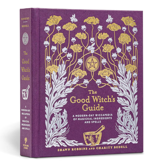 Good Witch's Guide: (H) A Modern-Day Wiccapedia of Magickal Ingredients and Spells By Shawn Robbins By Charity Bedell