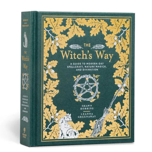 Witch’s Way: (H) A Guide to Modern-Day Spellcraft, Nature Magick, and Divination By Shawn Robbins By Leanna Greenaway