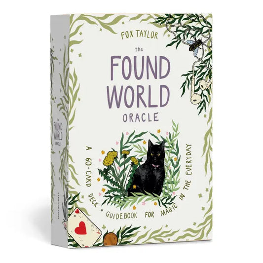 Found World Oracle: A 60-Card Deck and Guidebook for Magic in the Everyday By Fox Taylor