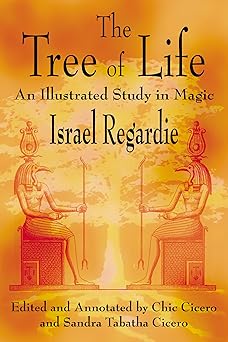 Tree of Life : An Illustrated Study in Magic By Chic Cicero