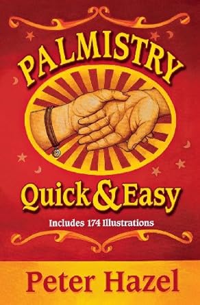 Palmistry Quick & Easy by Peter Hazel