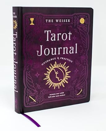 The Weiser Tarot Journal: Guidance and Practice (for use with any Tarot deck—includes 208 specially designed journal pages and 1,920 full-color Tarot stickers) by Theresa Reed
