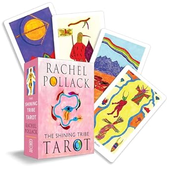 Shining Tribe Tarot: The Definitive Edition by Rachel Pollack