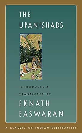 Upanishads (Easwaran's Classics of Indian Spirituality, 2) by Eknath Easwaran