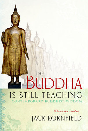Buddha is Still Teaching by Jack Kornfield