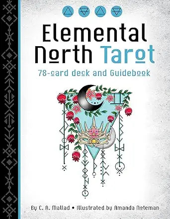 Elemental North Tarot by C. A. Mallad