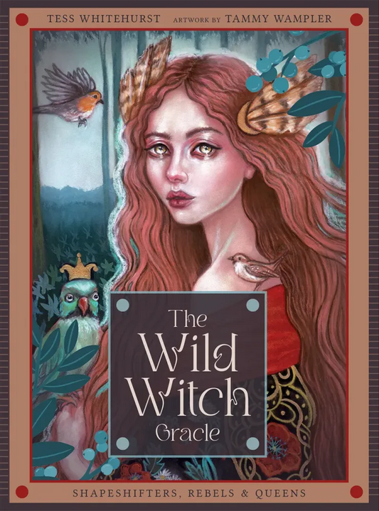 Wild Witch Oracle: Shapeshifters, Rebels & Queens By Tess Whitehurst