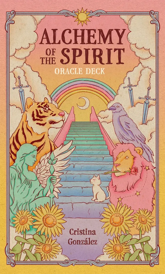 Alchemy of the Spirit: An Oracle Deck to Guide Your Journey Into the Self - Cristina Gonzales