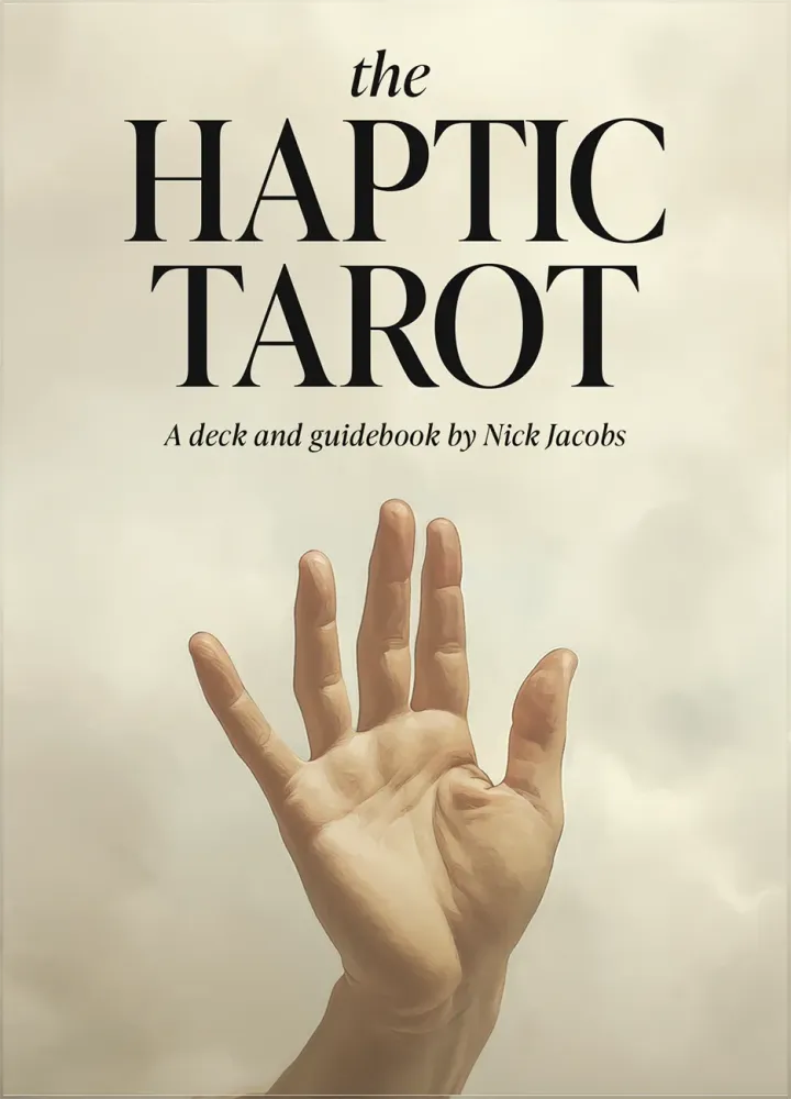 Haptic Tarot By Nick Jacobs
