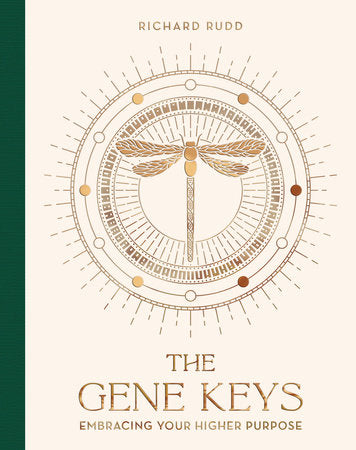 Gene Keys (H) (Special Anniversary Edition): Embracing Your Higher Purpose by Richard Rudd