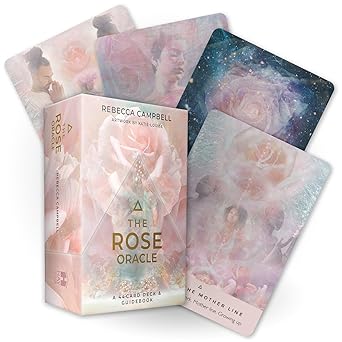 Rose Oracle: A 44-Card Deck and Guidebook By Rebecca Campbell