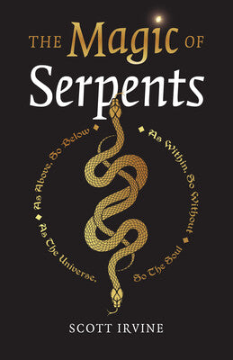 Magic of Serpents by Scott Irvine