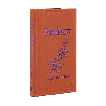 Prophet: Gilded Pocket Edition (Arcturus Ornate Classics) by Kahlil Gibran )