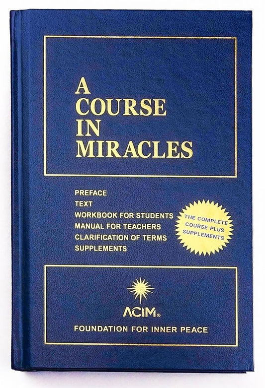 A Course in Miracles: (H) Combined Volume by Helen Schucman (Foundation for Inner Peace)