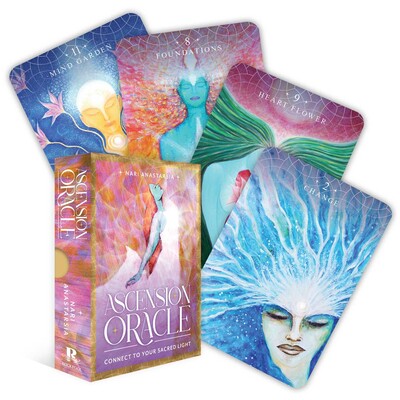 Ascension Oracle: Connect to your sacred light By Nari Anastarsia