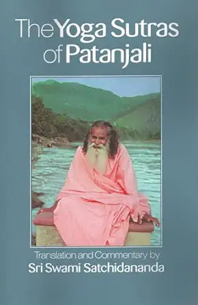 Yoga Sutras of Patanjali by Sri Swami Satchidananda