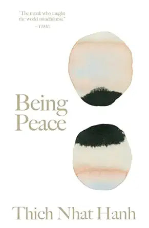 Being Peace (H) by Thich Nhat Hanh
